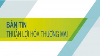 Trung tâm thông tin CN & TM ra mắt Bản tin Thuận lợi hóa thương mại Số tháng 6/2019