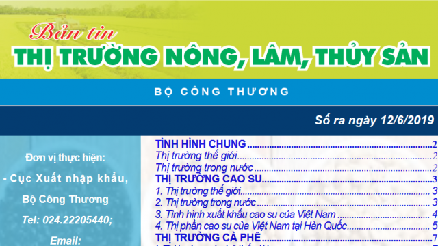 Trung tâm TTCN và TM phát hành Bản tin Thị trường nông, lâm, thủy sản Số ra ngày 12/6/2019