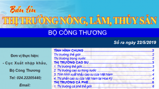 Trung tâm TTCN và TM ra mắt Bản tin Thị trường nông, lâm, thủy sản Số ra ngày 22/5/2019 