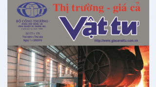 Trung tâm TTCN và TM phát hành Bản tin Thị trường Giá cả Vật tư Số 177 + 178, Thứ Năm & Thứ Sáu ngày 1 + 2/8/2019  