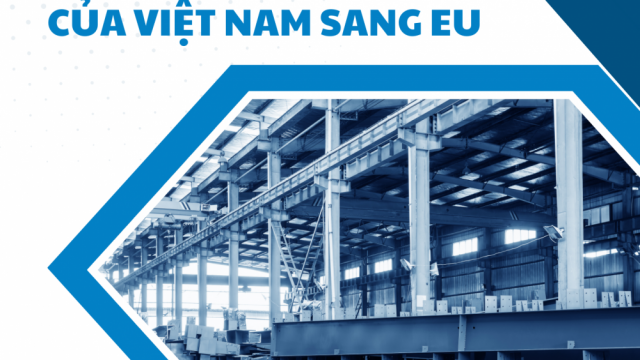 10 tháng 2025: Đánh giá tình hình xuất khẩu sắt thép của Việt Nam sang EU