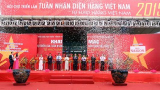 Khai mạc Hội chợ Triển lãm “Tuần nhận diện hàng Việt Nam 2015”