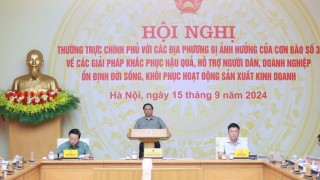 Hội nghị Thường trực Chính phủ với các địa phương bị ảnh hưởng do cơn bão số 3