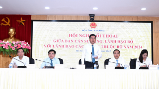 Hội nghị đối thoại giữa Ban cán sự Đảng, lãnh đạo Bộ Công Thương với lãnh đạo các đơn vị thuộc Bộ năm 2024