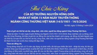 Bộ trưởng Nguyễn Hồng Diên gửi thư chúc mừng nhân dịp 73 năm Ngày truyền thống của ngành Công Thương Việt Nam