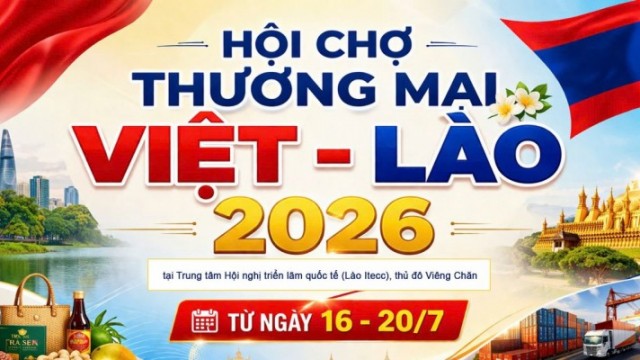 Mời doanh nghiệp tham dự Hội chợ thương mại Việt - Lào 2026