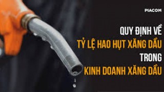 Bảng tiếp thu giải trình góp ý dự thảo Thông tư quy định tỷ lệ hao hụt xăng dầu trong hoạt động kinh doanh xăng dầu