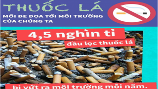 Mối nguy hại âm thầm từ đầu mẩu thuốc lá nhỏ đến môi trường sống