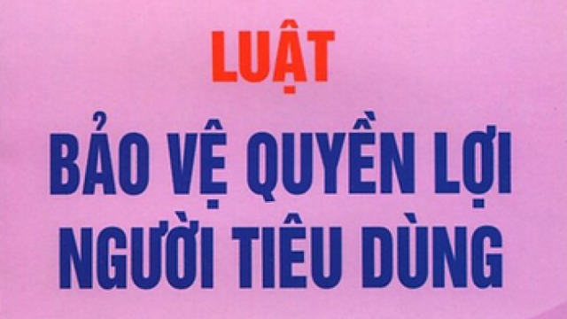 Thực thi pháp luật bảo vệ quyền lợi người tiêu dùng - Góp phần bảo vệ nền tảng tư tưởng của Đảng