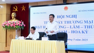 Bộ Công Thương tổ chức Hội nghị thúc đẩy thương mại mặt hàng nông, lâm, thủy sản Việt Nam - Hoa Kỳ