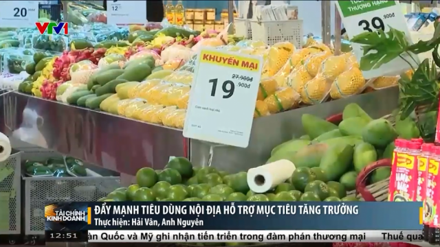 Đẩy mạnh tiêu dùng nội địa hỗ trợ mục tiêu tăng trưởng