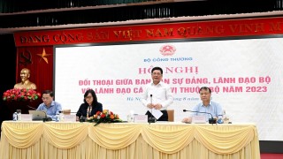 Hội nghị đối thoại giữa Ban cán sự đảng, lãnh đạo Bộ Công Thương và lãnh đạo các đơn vị thuộc Bộ