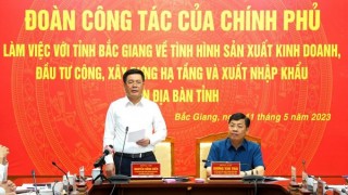 Bộ trưởng Công Thương làm việc với Bắc Giang để nắm bắt, gỡ vướng mắc, tạo đà tăng trưởng bứt phá