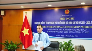 Hội nghị tham vấn quốc tế về Quy hoạch phát triển điện lực quốc gia thời kỳ 2021-2030, tầm nhìn đến năm 2050